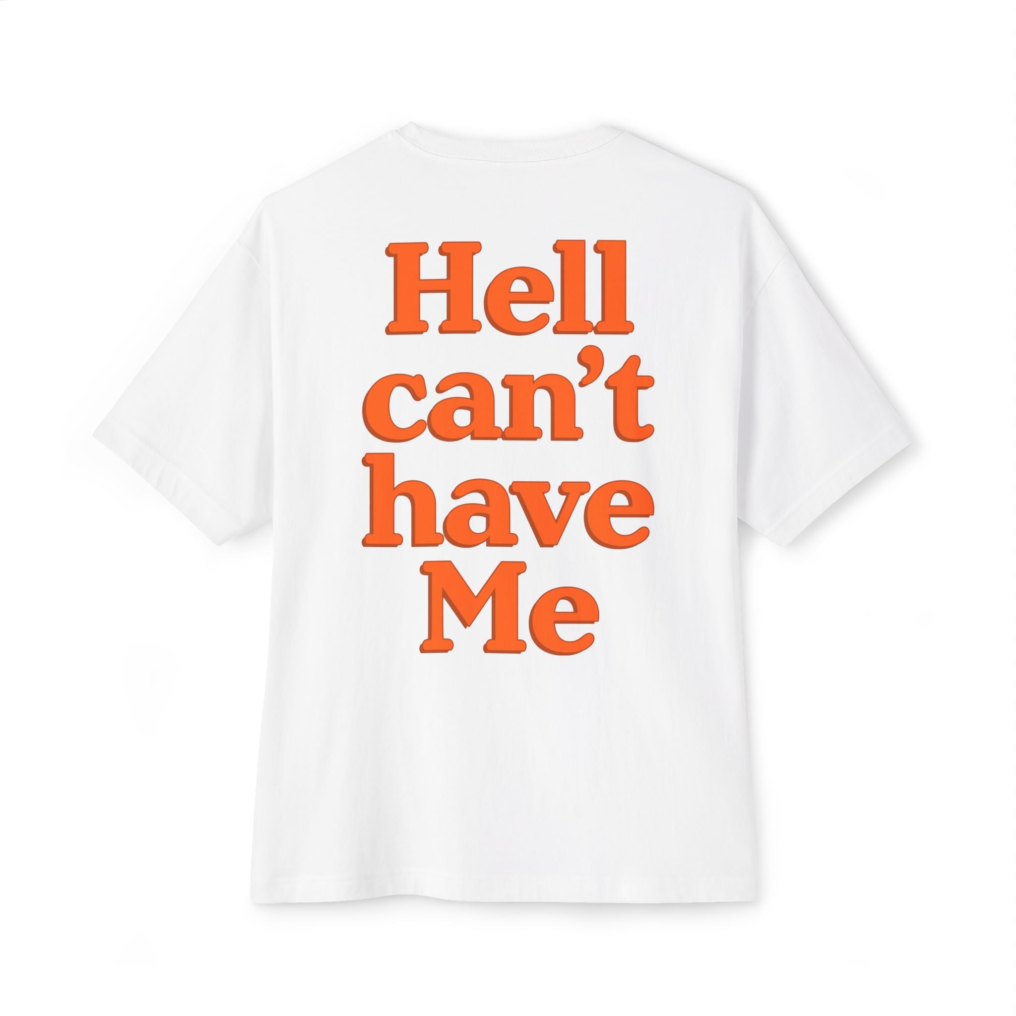 Graphic Tee — “the Devil is a Liar” / Back: “Hell can’t have Me”