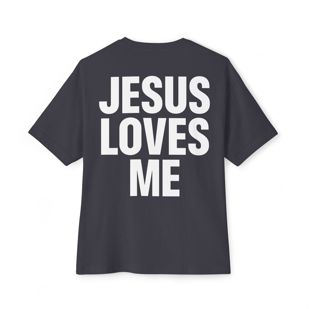 Jesus Loves Me Oversized Tee